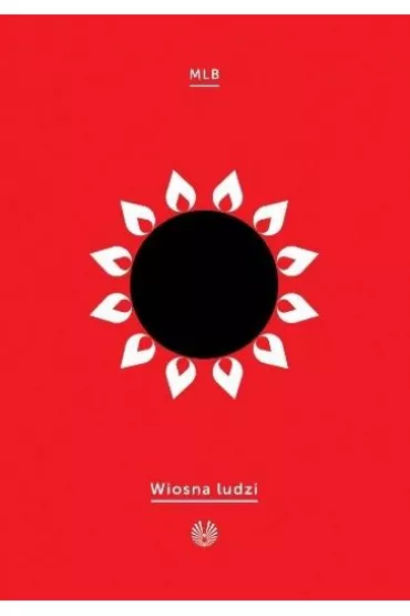 Wiosna ludzi - Mi�osz Biedrzycki