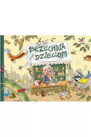 Brzechwa dzieciom - Jan Brzechwa