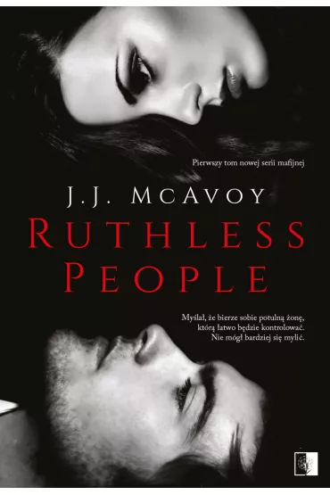 Ruthless People. Tom 1 - J. J. McAvoy