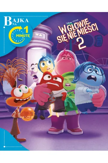 Bajka na 1 minut�. Disney Pixar W g�owie si� nie mie�ci 2
