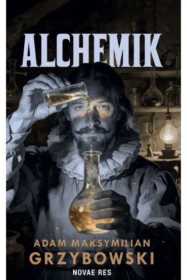 eBook Alchemik mobi epub - Adam Maksymilian Grzybowski