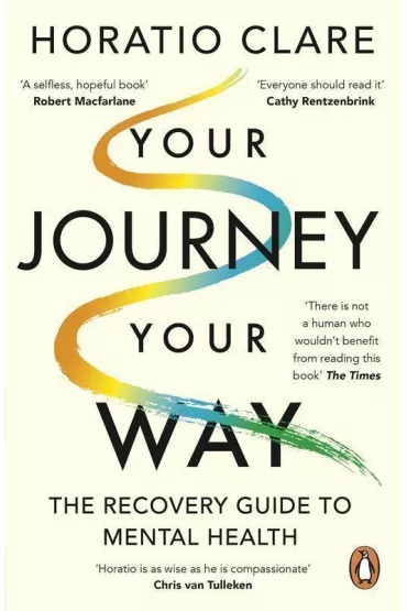 Your journey, Your way wer. angielska - Horatio Clare