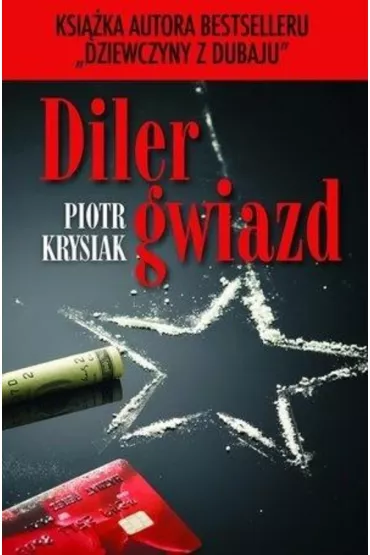Diler gwiazd - Piotr Krysiak