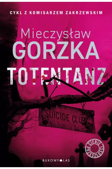 eBook Totentanz. Cienie przesz�o�ci. Tom 3 mobi epub - Mieczys�aw Gorzka