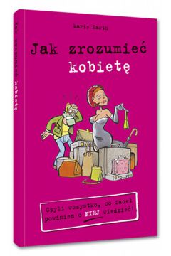 Jak zrozumie� kobiet� - Mario Barth - Barth Mario