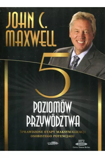 Audiobook Pi�� poziom�w przyw�dztwa CD - John C. Maxwell