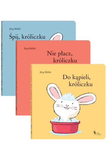 Pakiet: �pij, kr�liczku, Nie p�acz, kr�liczku, Do k�pieli, kr�liczku - Jorg Muhle