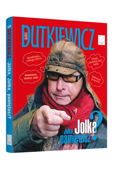 Jolka, Jolka pami�tasz - Marek Dutkiewicz