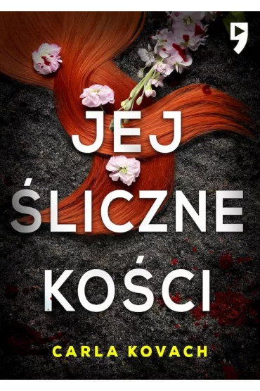 Jej �liczne ko�ci - Carla  Kovach