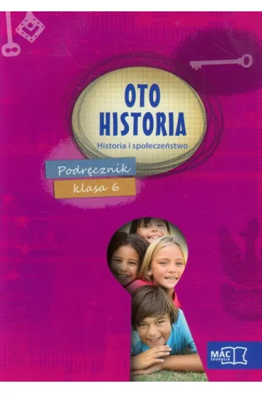 HISTORIA 6 PODR�CZNIK OTO HISTORIA BPZ-MAC * - Marian Toporek