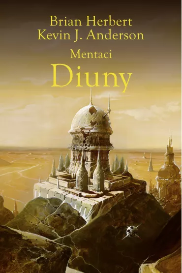 Mentaci Diuny - Brian Herbert, Kevin J. Anderson