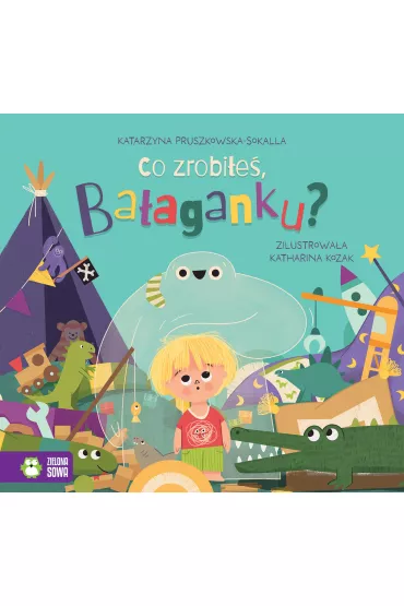 Co zrobi�e�, Ba�aganku? - Katarzyna Pruszkowska-Sokalla