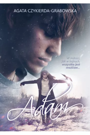 Adam - Agata Czykierda-Grabowska