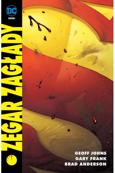 Uniwersum DC Zegar zagady - Brad Anderson, Geoff Johns, Gary Frank