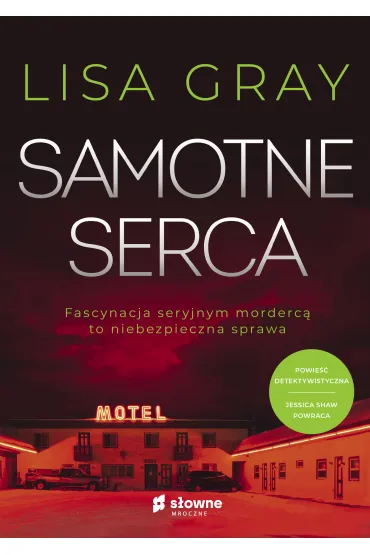 Samotne serca - Lisa Gray