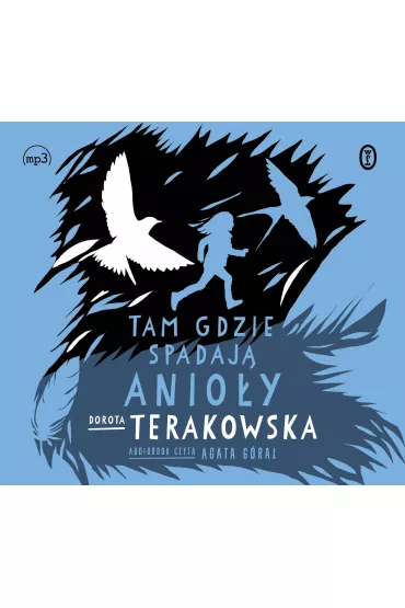 Audiobook Tam, gdzie spadaj� Anio�y CD - Dorota Terakowska