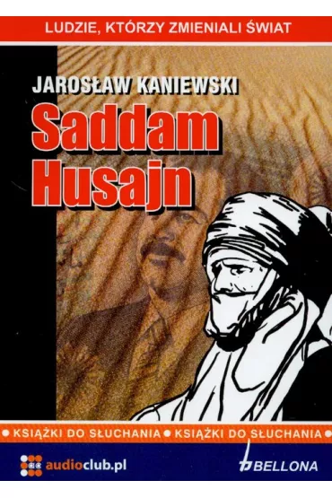 Audiobook Saddam Husajn CD - Jaros�aw Kaniewski