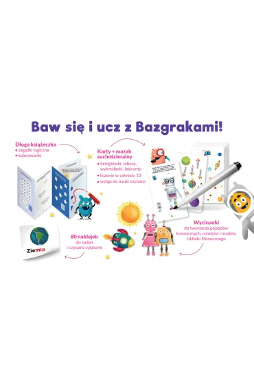 Bazgraki. Kosmiczna wyprawa. Kapitan Nauka - Bo�ena Dybowska, Anna Grabek
