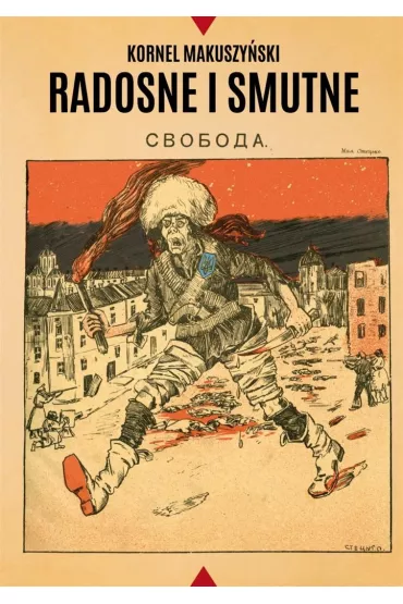 Radosne i smutne - Kornel Makuszy�ski