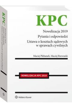 eBook Nowelizacja KPC 2019. Pytania i odpowiedzi pdf