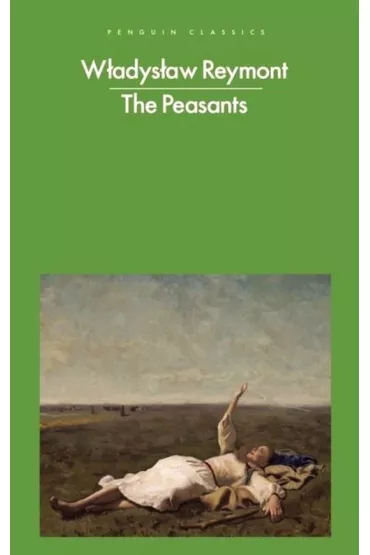 The Peasants - W�adys�aw Reymont