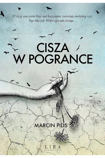 Cisza w Pogrance - Marcin Pilis