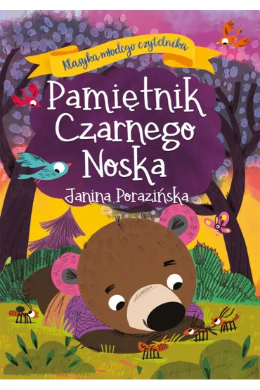 Pami�tnik Czarnego Noska. Klasyka m�odego czytelnika - Janina Porazi�ska