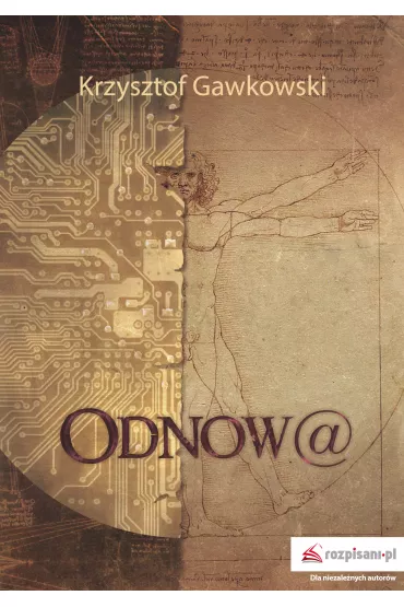 Odnowa - Krzysztof Gawkowski