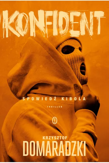 eBook Konfident mobi epub - Krzysztof Domaradzki