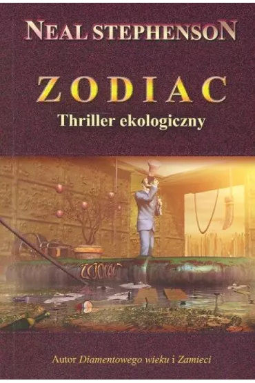 Zodiac Thriller ekologiczny - Stephenson Neal