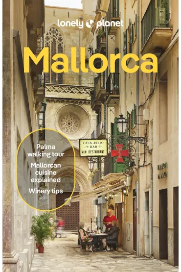Mallorca. Lonely Planet - Alexis Averbuck
