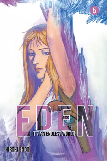 Eden. It's an Endless World! Tom 5 - Hiroki Endo