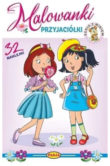 Przyjaci�ki. Malowanki - Ernest B��dowski, W�odzimierz Kruszewski