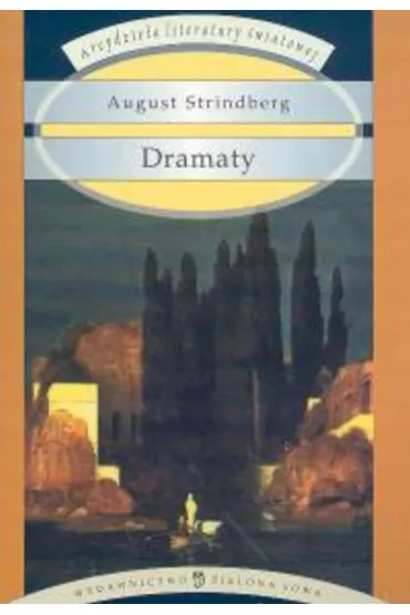 Dramaty - August Strindberg