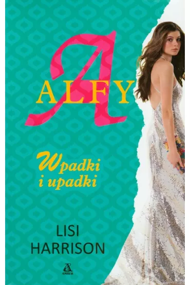 Alfy Wpadki i upadki