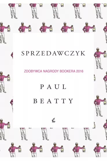 Sprzedawczyk - Paul Beatty