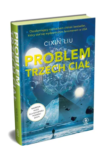 Problem trzech cia�. Wspomnienie o przesz�o�ci Ziemi. Tom 1 - Cixin Liu
