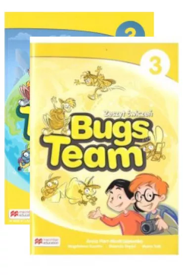 Bugs Team 3. Ksi��ka ucznia i zeszyt �wicze� do j�zyka angielskiego dla szko�y podstawowej - Magdalena Kondro, Maria Toth, Anna  Parr-Modrzejweska, Elisenda Papiol