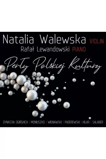 Per�y Polskiej Kultury - Walewska/ Lewandowski (CD) - Rafa� Lewandowski, Natalia Walewska