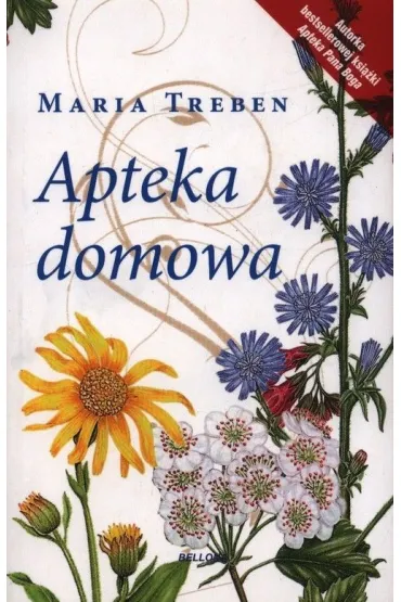Apteka domowa (edycja kolekcjonerska) - Maria Treben