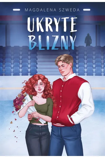 Ukryte blizny. Tom 1 - Magdalena Szweda