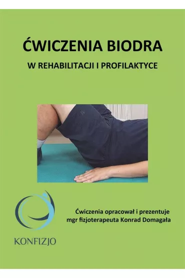 �wiczenia biodra - Konrad  Domaga�a