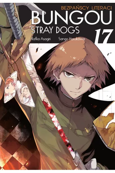 Bungou Stray Dogs - Bezpa�scy Literaci. Tom 17 - Kafka Asagiri, Sango Harukawa