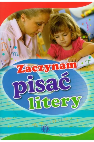 Zaczynam pisa� litery
