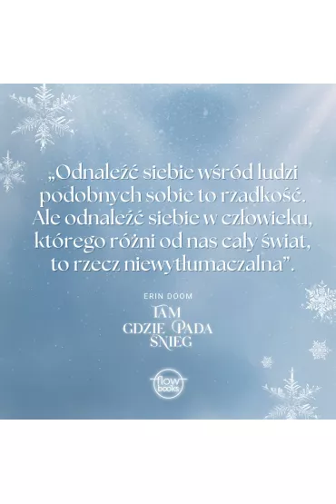 Tam, gdzie pada nieg - Erin Doom