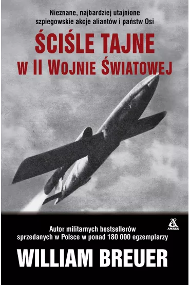 �ci�le tajne w II wojnie �wiatowej - William Breuer
