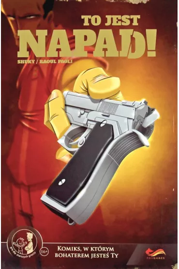 Komiksy paragrafowe To jest napad! - Shuky, Raoul Paoli
