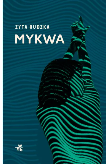 Mykwa - Zyta Rudzka