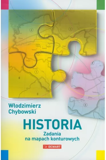 Historia. Zadania na mapach konturowych - W�odzimierz Chybowski