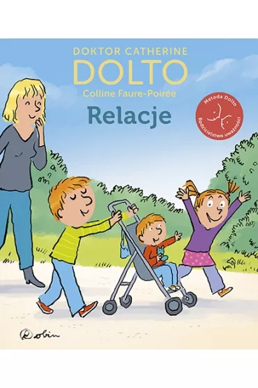 Relacje - Catherine  Dolto